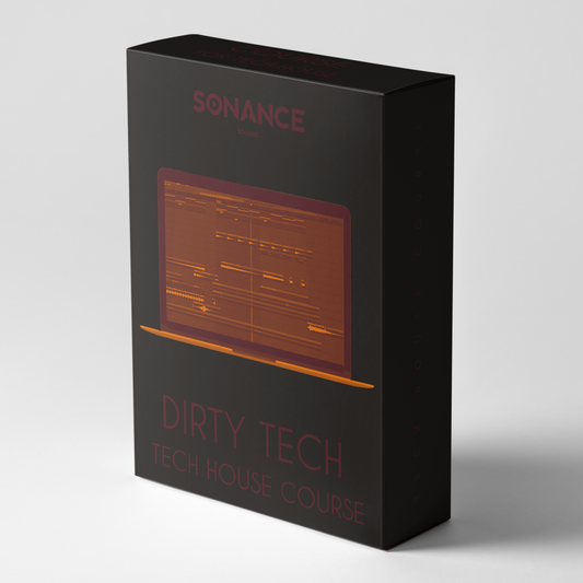 Sonance Sounds - Dirty Tech Course